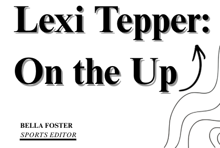Lexi Tepper: On the Up